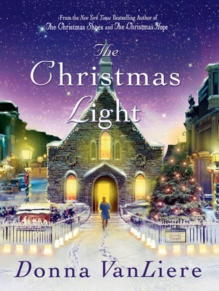 The Christmas Light (Used Book) - Donna Vanliere