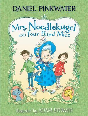 Mrs. Noodlekugel and Four Blind Mice (Used Paperback) - Daniel Pinkwater