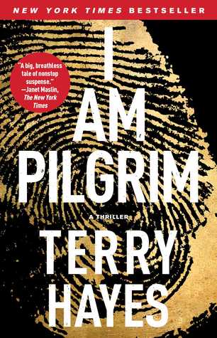 I Am Pilgrim (Used Book) - Terry Hayes