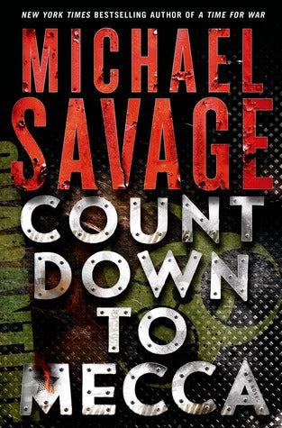 Countdown to Mecca (Used Book) - Michael Savage