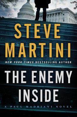 The Enemy Inside (Used Hardcover)  - Steve Martini