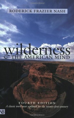 Wilderness and the American Mind (Used Book) - Roderick Nash