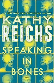 Speaking in Bones (Used Hardcover) - Kathy Reichs