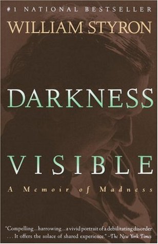Darkness Visible: A Memoir of Madness (Used Book) - William Styron
