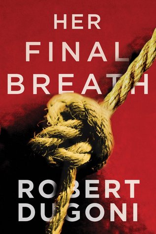 Her Final Breath (Used Paperback) - Robert Dugoni