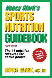 Nancy Clark's Sports Nutrition Guidebook (Used Book) - Nancy Clark