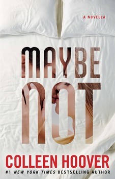 Maybe Not (Used Paperback) - Colleen Hoover