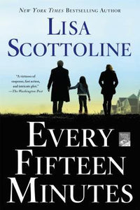 Every Fifteen Minutes (Used Paperback) - Lisa Scottoline