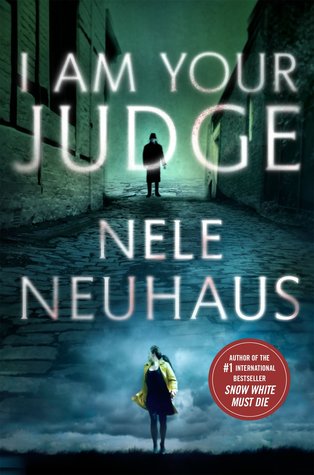 I Am Your Judge (Used Book) - Nele Neuhaus