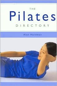 Pilates Directory (Used Book) - Alan Herdman