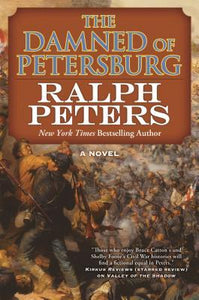 The Damned of Petersburg (Used Book) - Ralph Peters