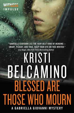 Blessed are Those Who Mourn (Used Book) - Kristi Belcamino