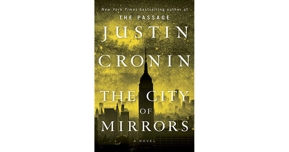 The City of Mirrors (Used Hardcover) - Justin Cronin