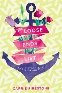The Loose Ends List (Used Book) - Carrie Firestone