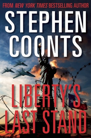 Liberty's Last Stand (Used Book) - Stephen Coonts