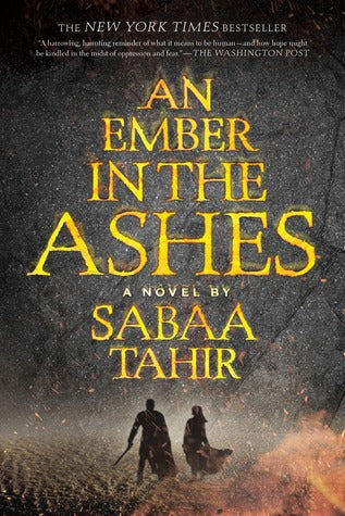 An Ember in the Ashes (Used Hardcover) - Sabaa Tahir