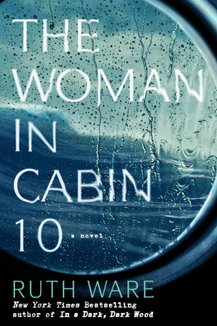 The Woman in Cabin 10 (Used Hardcover) - Ruth Ware