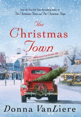 The Christmas Town (Used Book) - Donna VanLiere