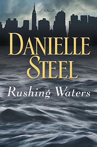 Rushing Waters (Used Hardcover) - Danielle Steel