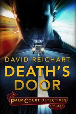 Death's Door: A Palm Court Detectives (Used Book) - David Reichart