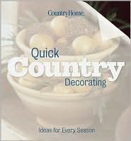 Quick Country Decorating (Used Book) - Vicki L Ingham