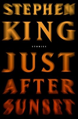 Just After Sunset (Used Hardcover) - Stephen King