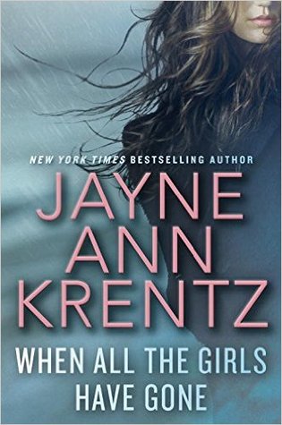 When All the Girls Have Gone  (Used Hardcover) - Jayne Ann Krentz