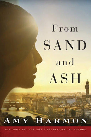 From Sand and Ash (Used Paperback) - Amy Harmon