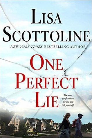 One Perfect Lie (Used Hardcover) - Lisa Scottoline