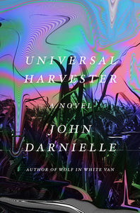 Universal Harvester (Used Book) - John Darnielle