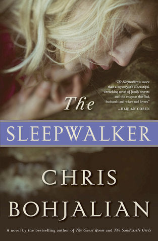 The Sleepwalker (Used Book) - Chris Bohjalian