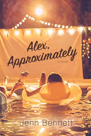 Alex, Approximately (Used Hardcover) - Jenn Bennett