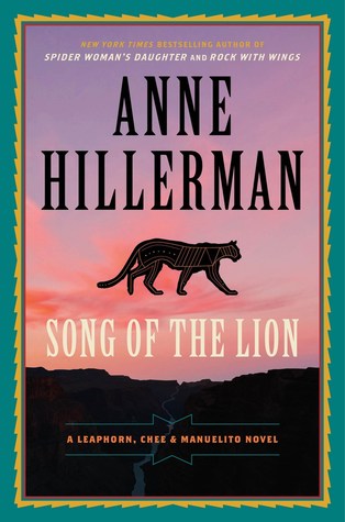 Song of the Lion (Used Hardcover) - Anne Hillerman