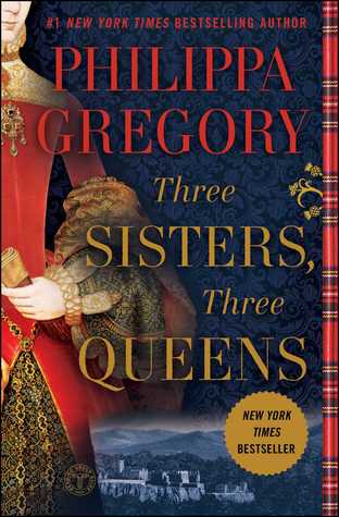 Three Sisters, Three Queens (Used Paperback) - Philippa Gregory