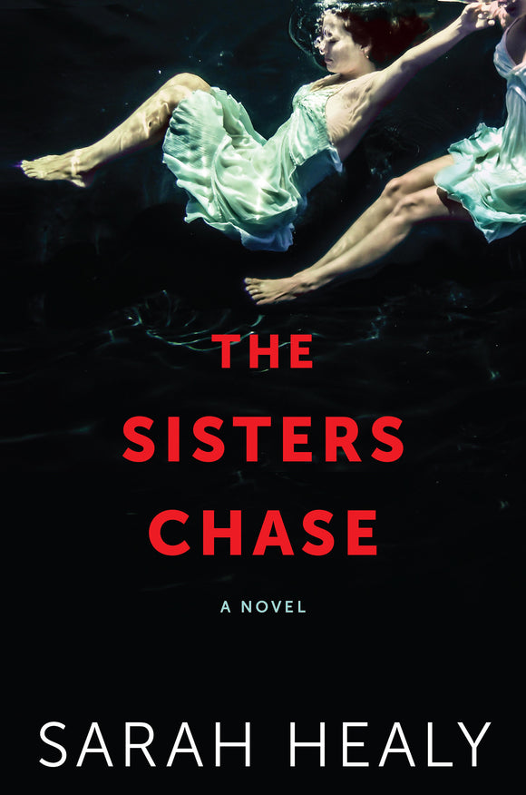 The Sisters Chase (Used Book) - Sarah Healy
