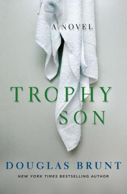 Trophy Son (Used Book) - Douglas Brunt