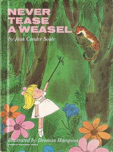 Never Tease a Weasel (Used Hardcover) - Jean Conder Soule
