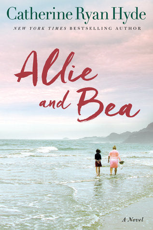 Allie And Bea (Used Paperback) - Catherine Ryan Hyde