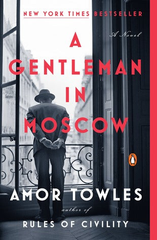 A Gentleman In Moscow (Used Paperback) - Amor Towles
