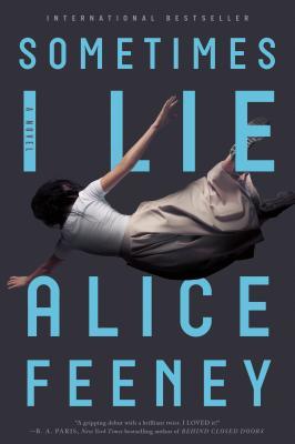Sometimes I Lie (Used Paperback) - Alice Feeney