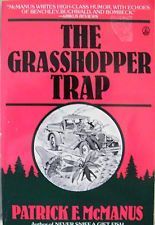 The Grasshopper Trap (Used Book) - Patrick F. McManus