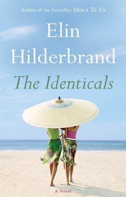 The Identicals (Used Hardcover) - Elin Hilderbrand