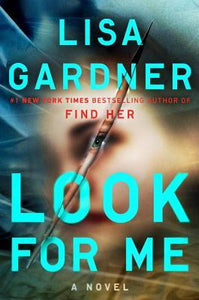 Look For Me (Used Hardcover)  - Lisa Gardner