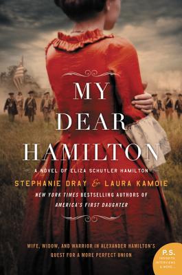 My Dear Hamilton (Used Paperback) - Stephanie Dray & Laura Kamoie