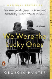 We Were The Lucky Ones (Used Paperback) - Georgia Hunter