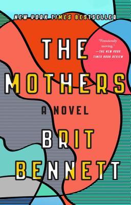 The Mothers (Used Paperback) - Brit Bennett