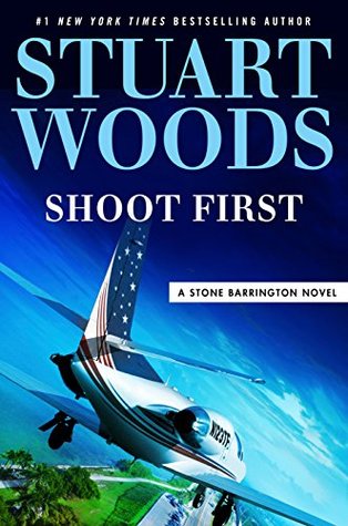 Shoot First (Used Book)  - Stuart Woods