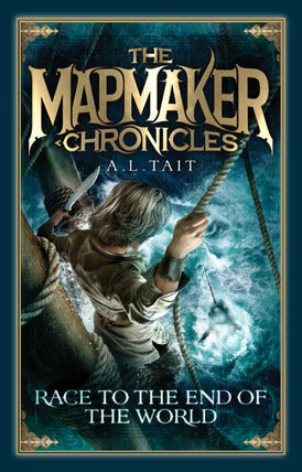 The Mapmaker Chronicles Race to the End of the World (Used Paperback) - A.L. Tait