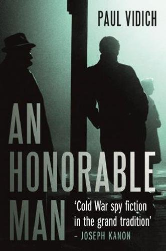 An Honorable Man (Used Book) - Paul Vidich