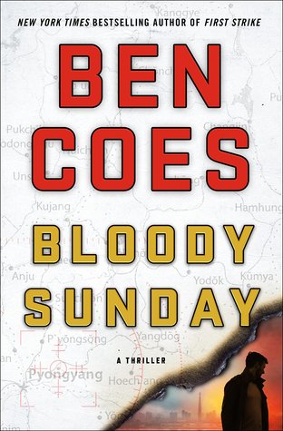 Bloody Sunday (Used Book) - Ben Coes